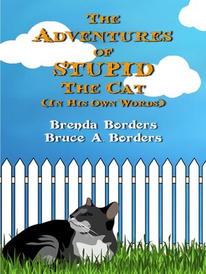 cover image of The Adventures of Stupid the Cat